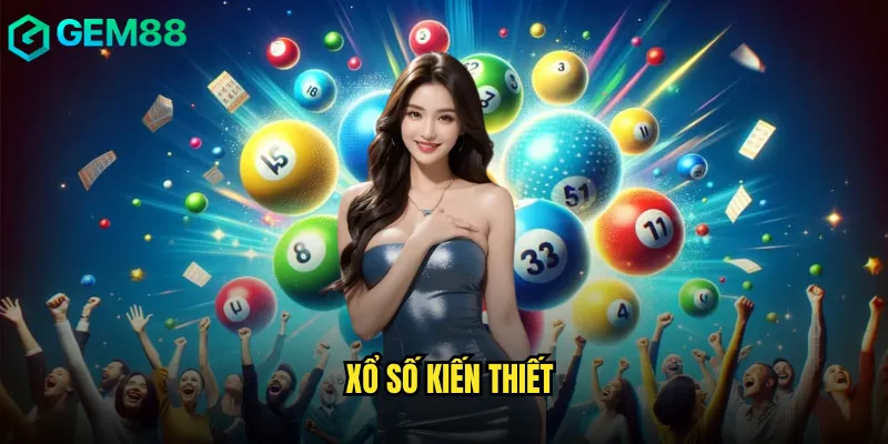 Xổ Số Kiến Thiết